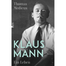 Klaus Mann: Ein Leben | "Eine