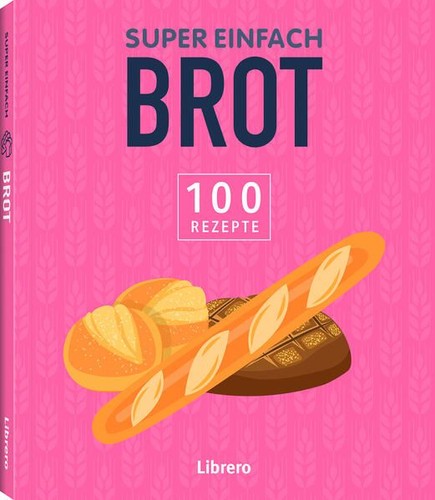 Super einfach brot wenig - super, brot: