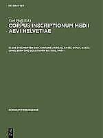 Die Inschriften der Kantone Aargau, Basel-Stadt, Bas[...] | Buch | 9783110180657