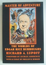 Master of Adventure the Worlds of Burroughs USA 2005 SC R.A. Lupoff ( Tarzan )