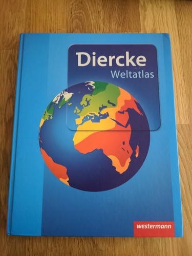 Diercke weltatlas aktuelle - weltatlas,