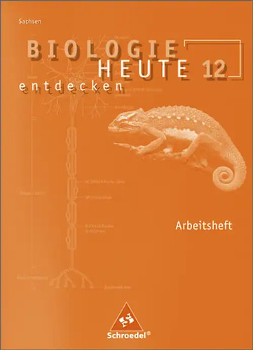 Biologie heute entdecken sii - heute,