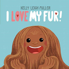 I Love My Fur! (The I Love My