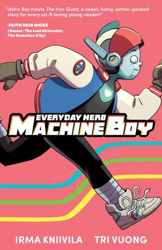 Everyday hero machine boy - hero,