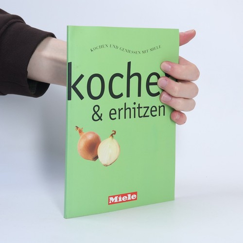 Kochen erhitzen - &, erhitzen 