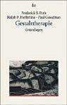Gestalttherapie grundlagen - gestalttherapie:,