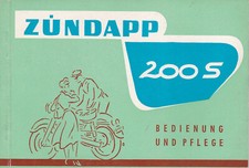 ZÜNDAPP 200 S, Bedienung und Pflege, Ausgabe September 1955
