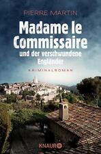 Madame le Commissaire und der verschwundene Engländer von Pierre Martin...