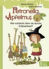 Petronella Apfelmus - Wer