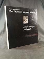 Der Architekt Hannes Meyer -