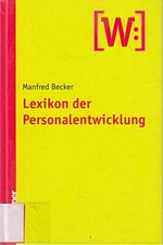 Lexikon der Personalentwicklung [paperback] [2007] Becker, Manfre