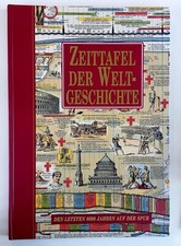 Zeittafel der Weltgeschichte - Den letzten 6000 Jahren auf der Spur Alex, Kluber