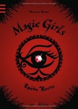Späte rache magic girls - späte,
