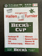 1994 HT Leipzig - VfB, FC Sachsen, Dynamo Dresden, Widzew Lodz, HSV, Dänemark ..