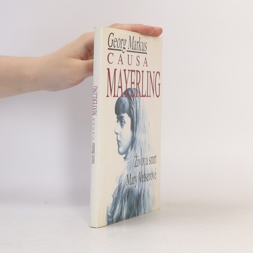 Causa mayerling život - mayerling., a