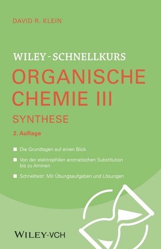 Wiley schnellkurs organische - wiley-schnellkurs,