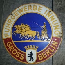 Schild Fuhrgewerbe Innung Metallschild Blechschild Werbeschild Goss Berlin 1930
