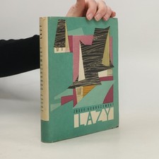 Lazy  |  Josef Dobrozemský