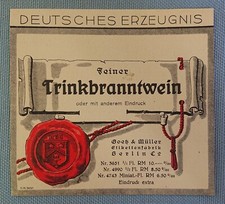 altes Schnapsetikett Musteretikett Etikett Trinkbranntwein Goetz & Müller Berlin