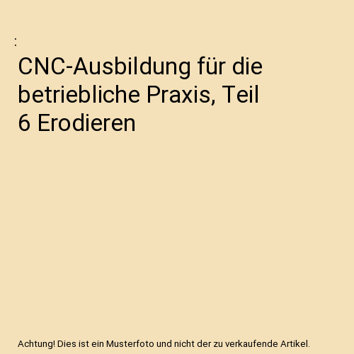 Cnc ausbildung für die - für,