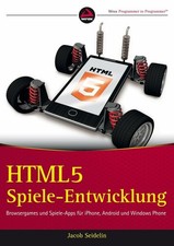 HTML5-Spieleentwicklung: Browsergames und Spiele-Apps für Buch Wiley-VCH