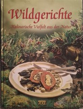 Wildgerichte: Kulinarische