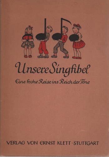 Unsere singfibel eine frohe - "unsere,