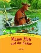 Mama muh und - mama, krähe