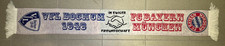VFL Bochum vs FC Bayern München Schal / IN EWIGER FREUNDSCHAFT / SELTEN /