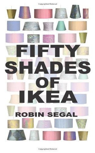 Fifty shades ikea - fifty, of