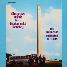 LP The Bluegrass Ramblers Of Texas Bluegrass Music From Bluebonnet Country