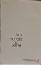 Roland TOPOR - Four Roses for