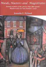 Maids, Masters And Magistrates