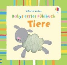 Babys erstes fühlbuch tiere - erstes,