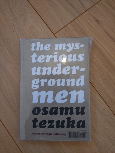 The mysterious underground men - mysterious,