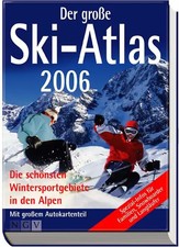 Der grosse Ski-Atlas 2006