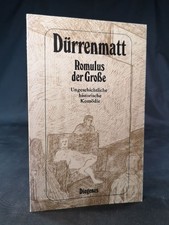 Romulus der Große. Ungeschichtliche historische Komödie. Mit dem 4. Akt der erst