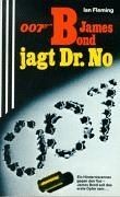 James Bond 007 jagt Dr. NO