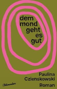 Dem mond geht - geht, gut: