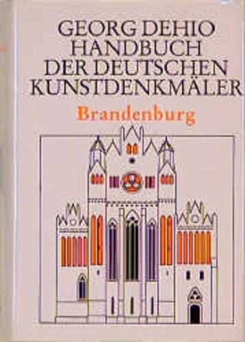 Dehio handbuch der deutschen - handbuch,