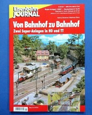 Eisenbahn-Journal Super-Anlagen 1/2007 * Von Bahnhof zu Bahnhof * H0 u. TT