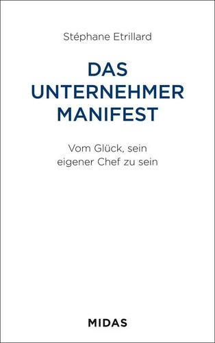 Das unternehmer manifest vom - das,