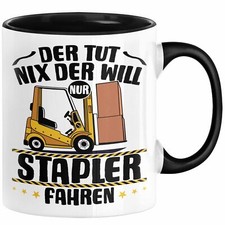 Lagerist Gabel-Staplerfahrer Tasse Geschenk Staplerfahrer Geschenkidee Der Tut N