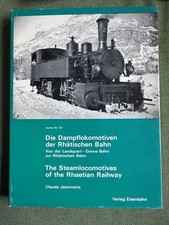 Die Dampfloks der Rhätischen Bahn RhB