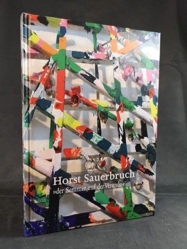 Horst sauberbruch der sommer - horst, sauberbruch: