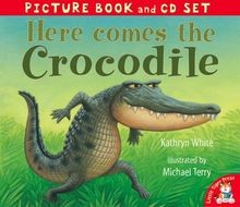 Here Comes the Crocodile! (Book  CD) von Kathryn White | Buch | Zustand gut
