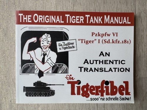 The original tiger tank manual - original,