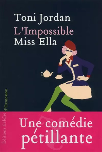 Impossible miss ella toni - l'impossible, ella,