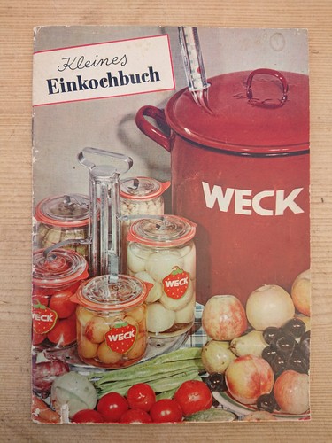 Kleines einkochbuch weck - 32, s