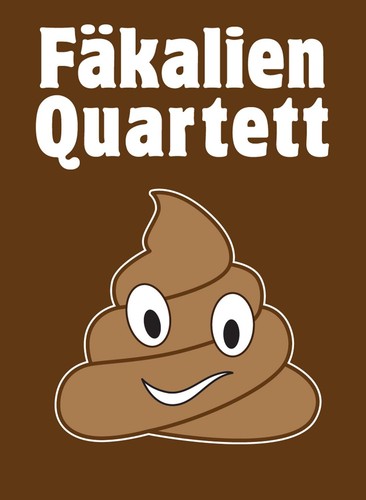 Fäkalien quartett - quartett, –